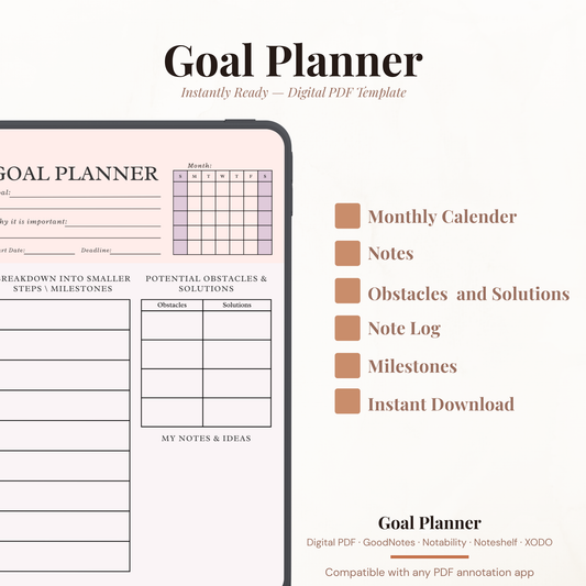 Digital Goal Planner template showing goal setting sections, milestone tracker and monthly calendar