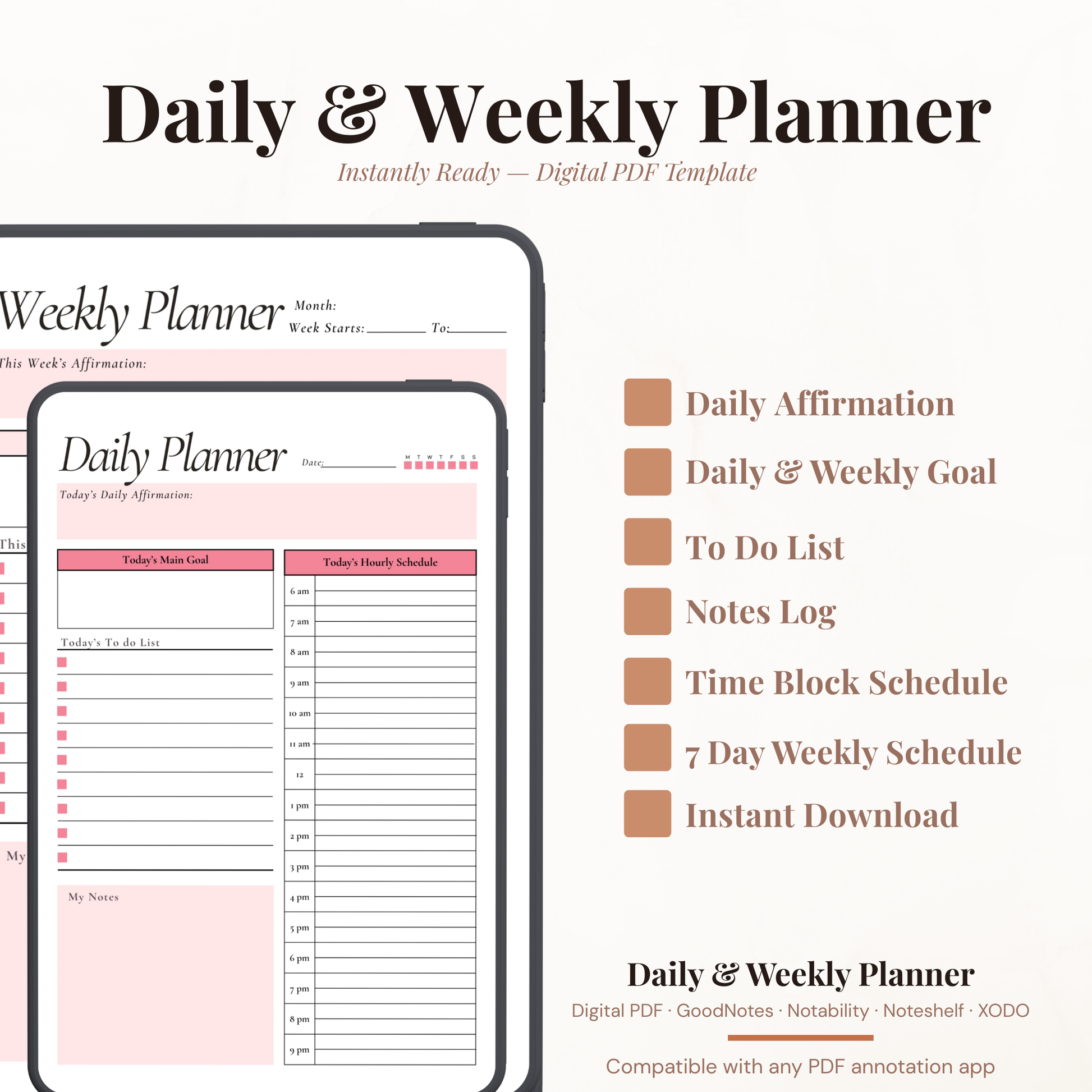 Undated digital affirmation daily and weekly planner PDF bundle shown side by side on two iPads with a clean feminine design in soft blush pink and rose accents, the daily planner featuring a date field, habit tracker dots, today's daily affirmation field, today's main goal section, hourly schedule from 6AM to 9PM, to do list with checkboxes and a notes section, and the weekly planner featuring a month field, week starts and to fields, this week's affirmation field, this week's goals section.
