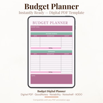 Digital budget planner PDF shown on iPad featuring a mauve and sage green design with budget goal field, income source tracker with date description and amount columns, total row, expenses tracker with matching columns, second total row, and notes section — compatible with GoodNotes, Notability, Noteshelf and XODO