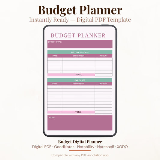 Digital budget planner PDF shown on iPad featuring a mauve and sage green design with budget goal field, income source tracker with date description and amount columns, total row, expenses tracker with matching columns, second total row, and notes section — compatible with GoodNotes, Notability, Noteshelf and XODO