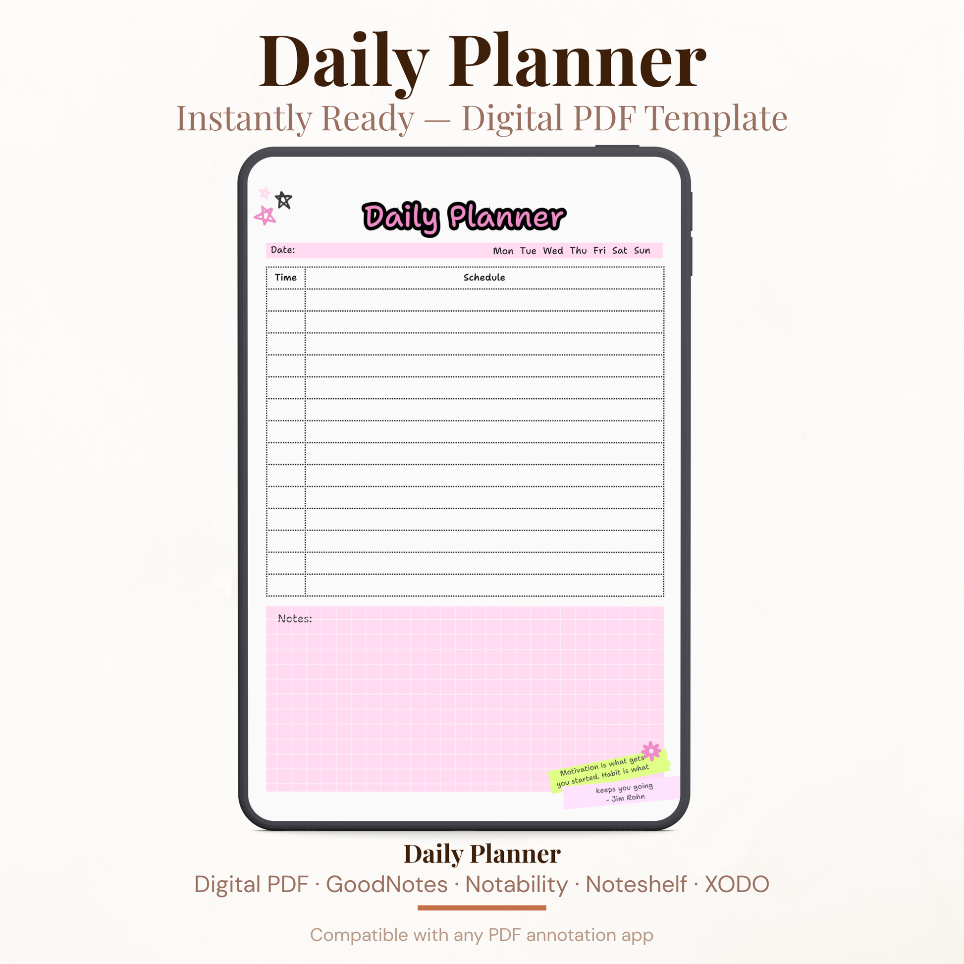 Digital daily planner PDF with flexible schedule tracker notes section and motivational quote for GoodNotes Notability XODO.