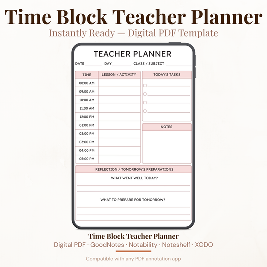 Digital PDF template preview for a Time Block Teacher Planner, shown inside a smartphone frame on a light beige background. The planner has sections for date, day, class/subject, time slots, today's tasks, notes, and reflection prompts.