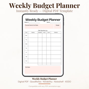Digital weekly budget planner PDF shown on iPad featuring a clean minimalist white and blush pink design with week of and month fields financial goal for the week field with budget field daily spending log table with days from Monday through Sunday category budgeted actual saved and reflection columns and my notes section at the bottom — compatible with GoodNotes Notability Noteshelf XODO Samsung Notes and Kindle Scribe