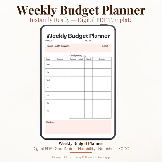 Digital weekly budget planner PDF shown on iPad featuring a clean minimalist white and blush pink design with week of and month fields financial goal for the week field with budget field daily spending log table with days from Monday through Sunday category budgeted actual saved and reflection columns and my notes section at the bottom — compatible with GoodNotes Notability Noteshelf XODO Samsung Notes and Kindle Scribe