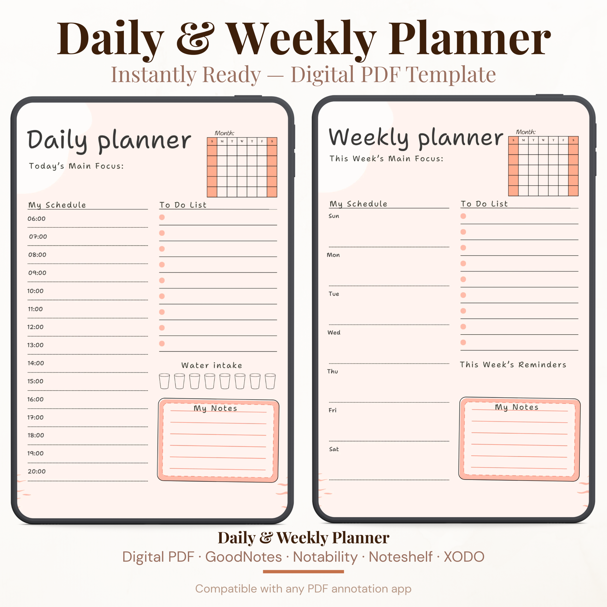 Undated digital hourly daily and weekly planner PDF bundle shown side by side on two iPads with a clean minimal design in warm peach and blush tones, the daily planner featuring a month mini calendar, today's main focus field, hourly schedule from 06:00 to 20:00, to do list with checkboxes, water intake tracker with eight glasses, and a notes section, and the weekly planner featuring a month mini calendar, this week's main focus field, daily schedule sections for Sunday through Saturday.