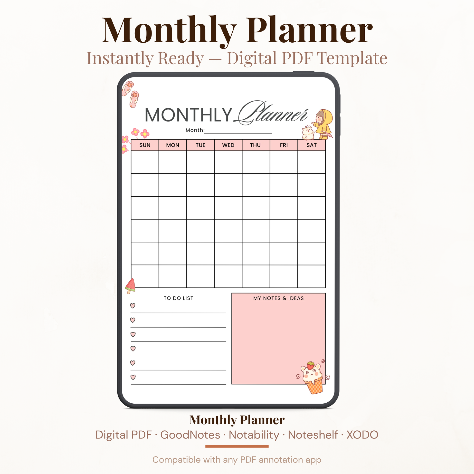 Kawaii undated digital monthly planner PDF template shown on an iPad with a cute peach and pink design featuring summer and dessert illustrations, including a full monthly calendar grid, to do list with heart checkboxes, and a my notes and ideas section — compatible with GoodNotes, Notability, Noteshelf, XODO, Samsung Notes, and Kindle Scribe.