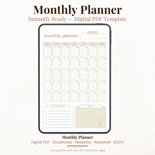Undated digital minimalist monthly planner PDF template shown on an iPad with a soft neutral beige and warm cream design featuring gold star accents and a botanical illustration, including a full monthly calendar grid with rounded day boxes in Monday through Sunday layout, a top priorities section with five numbered slots, and a notes section — compatible with GoodNotes, Notability, Noteshelf, XODO, Samsung Notes, and Kindle Scribe.