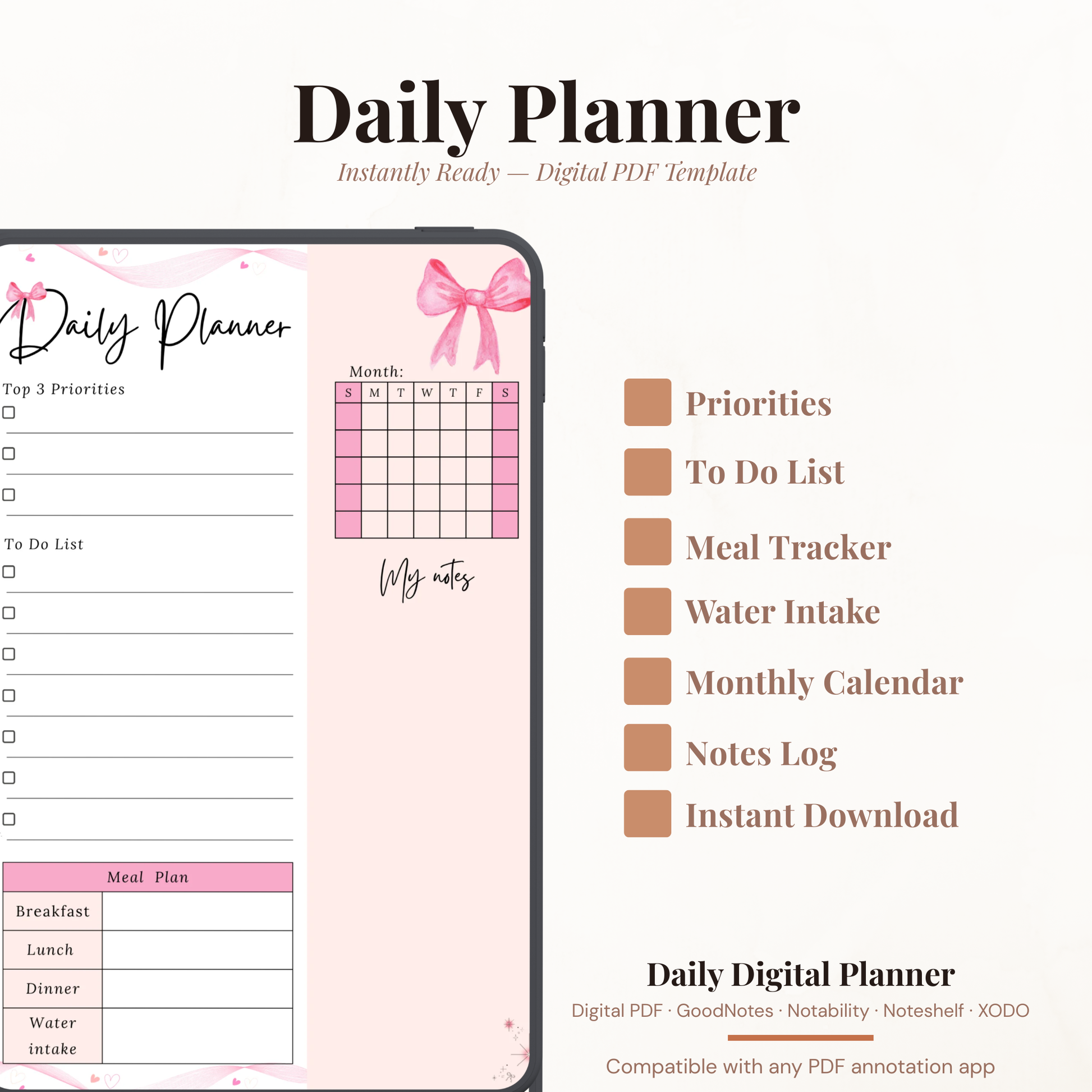 Pink bow undated digital daily planner PDF template shown on an iPad with a soft pink and floral design, featuring a top 3 priorities section, to-do list, monthly mini calendar, meal plan tracker for breakfast lunch dinner and water intake, and a notes section — compatible with GoodNotes, Notability, Noteshelf, XODO, Samsung Notes, and Kindle Scribe