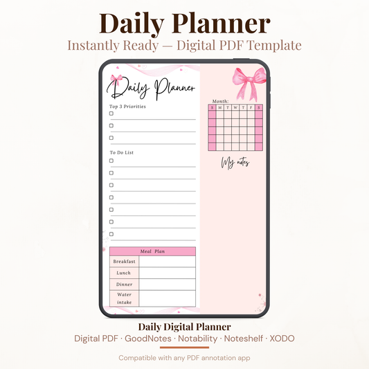 Pink bow undated digital daily planner PDF template shown on an iPad with a soft pink and floral design, featuring a top 3 priorities section, to-do list, monthly mini calendar, meal plan tracker for breakfast lunch dinner and water intake, and a notes section — compatible with GoodNotes, Notability, Noteshelf, XODO, Samsung Notes, and Kindle Scribe