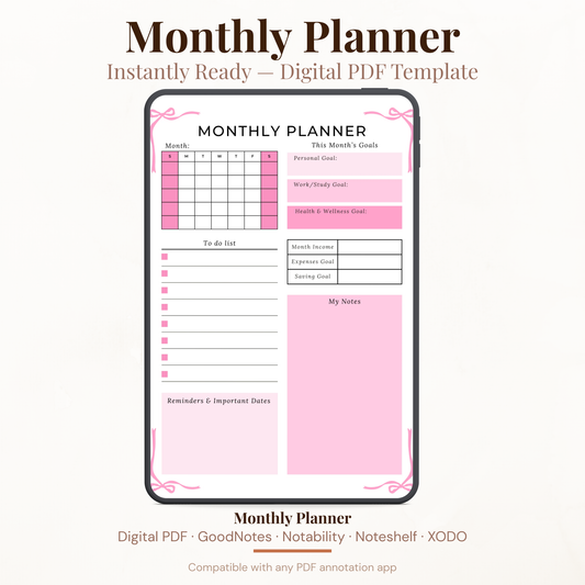 Undated digital monthly planner PDF template shown on an iPad with a feminine pink bow border design, featuring a monthly mini calendar, personal work study and health wellness goals section, month income expenses and saving goal fields, to do list with checkboxes, reminders and important dates section, and a my notes area — compatible with GoodNotes, Notability, Noteshelf, XODO, Samsung Notes, and Kindle Scribe.