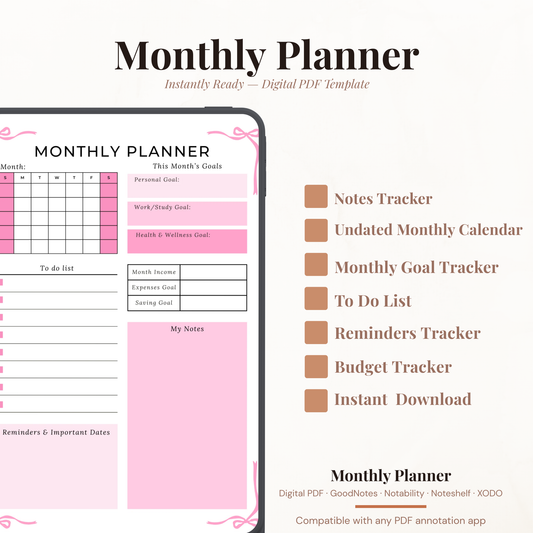 Undated digital monthly planner PDF template shown on an iPad with a feminine pink bow border design, featuring a monthly mini calendar, personal work study and health wellness goals section, month income expenses and saving goal fields, to do list with checkboxes, reminders and important dates section, and a my notes area — compatible with GoodNotes, Notability, Noteshelf, XODO, Samsung Notes, and Kindle Scribe.