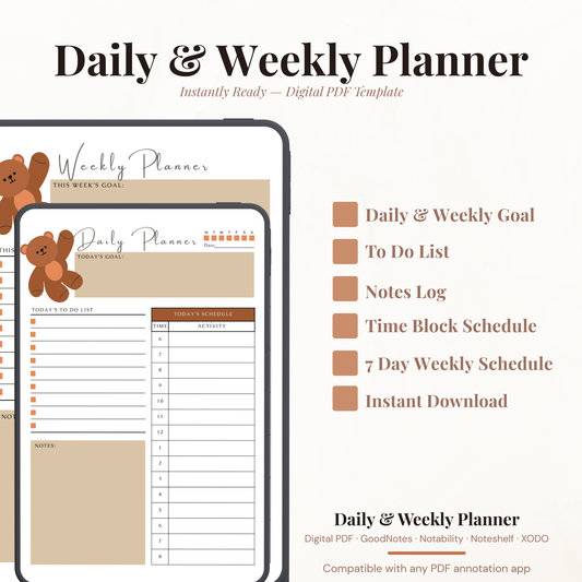 Undated digital teddy bear daily and weekly planner PDF bundle shown side by side on two iPads with a warm cozy design in brown tan and beige tones featuring an illustrated teddy bear accent, the daily planner featuring a day of week tracker, date field, today's goal section, to do list with checkboxes, time and activity hourly schedule from 6AM to 8PM and a notes section, and the weekly planner featuring this week's goal section, to do list with checkboxes, Monday through Sunday weekly schedule columns.